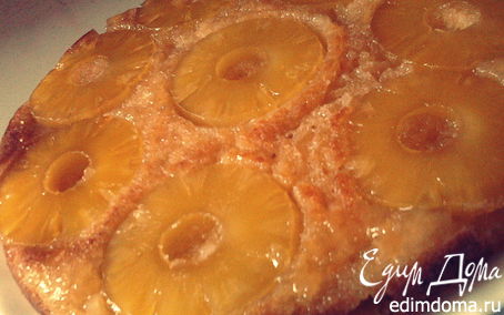 Рецепт Пирог-перевертыш с ананасами