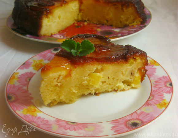 Ананасовый пирог - рецепт вкусного десерта с необычным перевертышем | Сайт о кулинарии