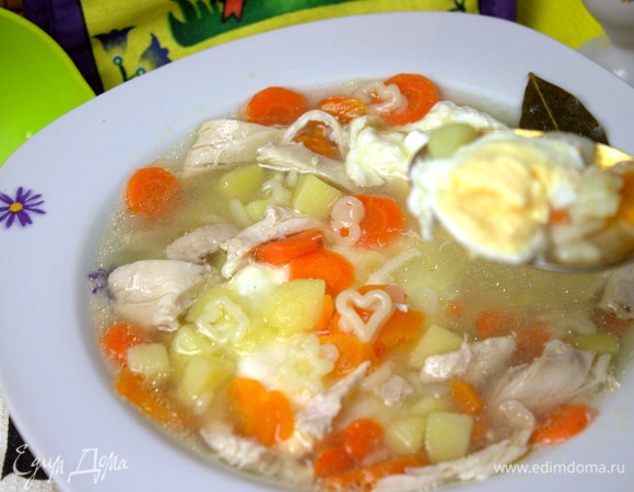 Куриный суп для детей рецепт на курином бульоне