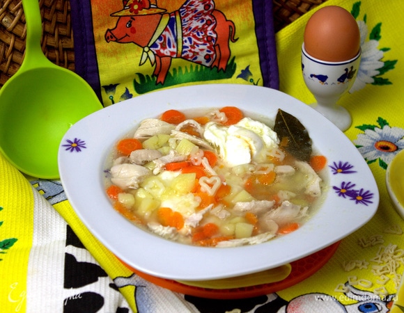 Лёгкий куриный суп с яйцом