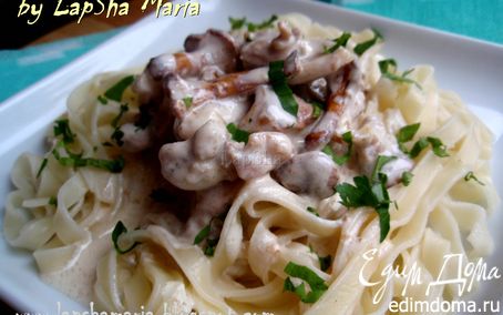 Рецепт Тальятелле с курицей и лисичками в сливочно-сырном соусе