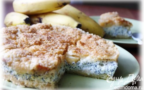 Рецепт Творожный пирог с маком и карамелизированным бананом